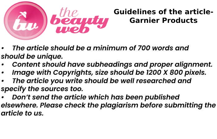 Guidelines of the Articles to Write for us on www.thebeautyweb.com